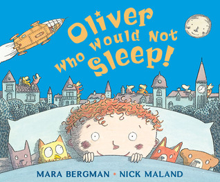 Oliver Who Would Not Sleep (Hardcover)