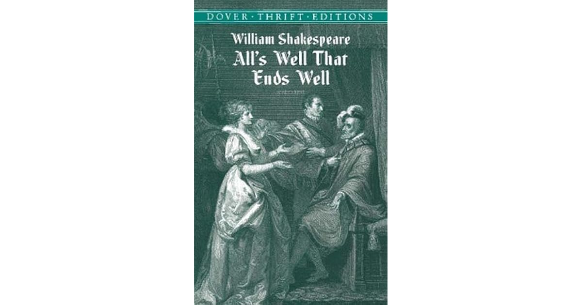 All's Well That Ends Well by William Shakespeare