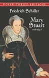 Mary Stuart by Friedrich Schiller