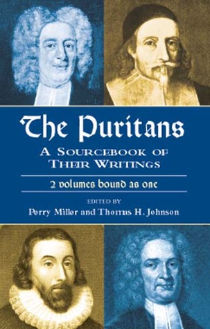The Puritans: A Sourcebook of Their Writings (Paperback)