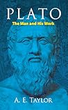 Plato: The Man and His Work (Dover Books on Western Philosophy)