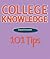 College Knowledge: 101 Tips