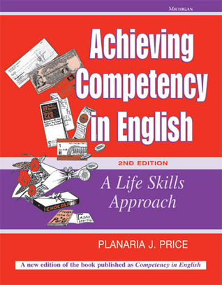 Achieving Competency in English, 2nd Edition: A Life Skills Approach