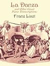 La Danza and Other Great Piano Transcriptions (Dover Classical Piano Music)
