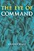 The Eye of Command