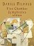 Five Chamber Symphonies