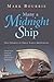 Many a Midnight Ship: True Stories of Great Lakes Shipwrecks