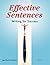 Effective Sentences: Writing for Success