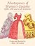 Masterpieces of Women's Cos...