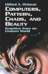Computers, Pattern, Chaos, and Beauty