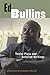 Ed Bullins: Twelve Plays an...