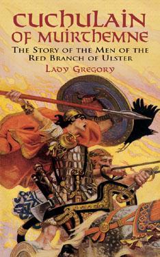 Cuchulain of Muirthemne: The Story of the Men of the Red Branch of Ulster (Paperback)