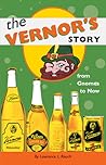 The Vernor's Story: From Gnomes to Now