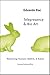 Telepresence and Bio Art: Networking Humans, Rabbits and Robots (Studies In Literature And Science)