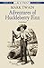 Adventures of Huckleberry Finn