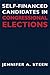Self-Financed Candidates in Congressional Elections (Contemporary Political And Social Issues)