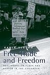 Free Trade and Freedom: Neoliberalism, Place, and Nation in the Caribbean
