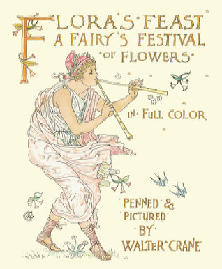 Flora's Feast: A Fairy's Festival of Flowers (Paperback)