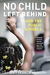 No Child Left Behind and the Public Schools