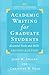 Academic Writing for Graduate Students: Essential Tasks and Skills