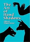 The Art of Hand Shadows (Dover Kids Activity Books)