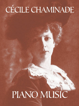 Cécile Chaminade Piano Music (Dover Classical Piano Music)