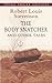 The Body Snatcher and Other...