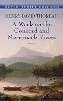 A Week on the Concord and Merrimack Rivers (Thrift Edition)