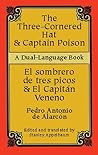 Three-Cornered Hat & Captain Poison / El sombrero de tres picos & El Capitán Veneno