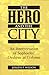The Hero and the City: An Interpretation of Sophocles' Oedipus at Colonus