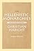 The Hellenistic Monarchies: Selected Papers