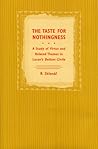 The Taste for Nothingness: A Study of Virtus and Related Themes in Lucan's Bellum Civile The Taste for Nothingness: A Study of Virtus and Related Themes in Lucan's Bellum Civile