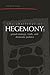 The Challenge of Hegemony by Steven E. Lobell