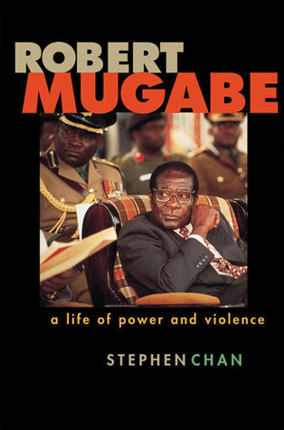 Robert Mugabe: A Life of Power and Violence