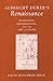 Albrecht Dürer's Renaissance: Humanism, Reformation, and the Art of Faith