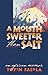 A Mouth Sweeter Than Salt by Toyin Falola