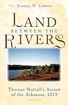 The Land between the Rivers by Russell M. Lawson