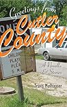 Greetings from Cutler County: A Novella and Stories (Sweetwater Fiction: Originals)