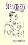 Stravinsky: A Critical Survey, 1882-1946 (Dover Books on Music) Stravinsky: A Critical Survey, 1882-1946 (Dover Books on Music)