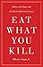 Eat What You Kill: The Fall of a Wall Street Lawyer