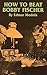 How to Beat Bobby Fischer (Dover Chess)