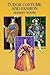 Tudor Costume and Fashion