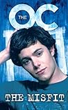 The Misfit (The OC, #2)