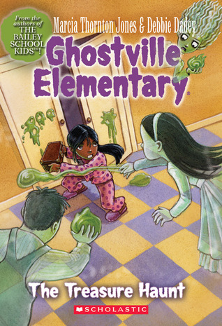 The Treasure Haunt (Ghostville Elementary #11)
