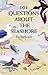 101 Questions About the Seashore