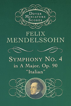 Symphony No. 4 in A Major, Op.90 "Italian" (Dover Miniature Scores)