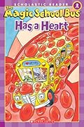 The Magic School Bus Has a Heart