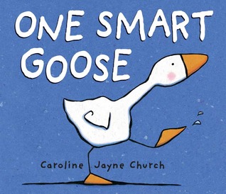 One Smart Goose (Hardcover)