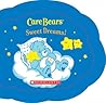 Care Bears: Sweet Dreams!