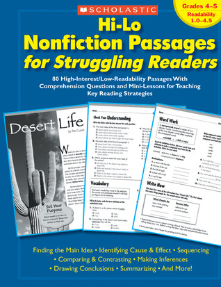 Hi-Lo Nonfiction Passages for Struggling Readers: Grades 4–5: 80 High-Interest/Low-Readability Passages With Comprehension Questions and Mini-Lessons for Teaching Key Reading Strategies